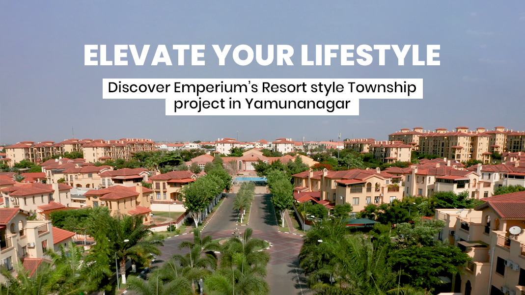 Emperium's Luxurious Resort-Style Project in Yamunanagar