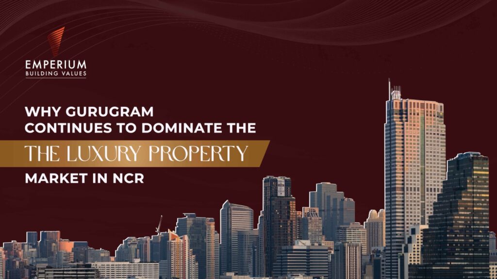 Luxury Property in Gurugram | Premium Properties in NCR