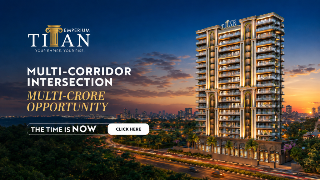 Emperium Titan luxury residences in Sector 88A Gurugram at the intersection of Dwarka Expressway, SPR and Pataudi Highway
